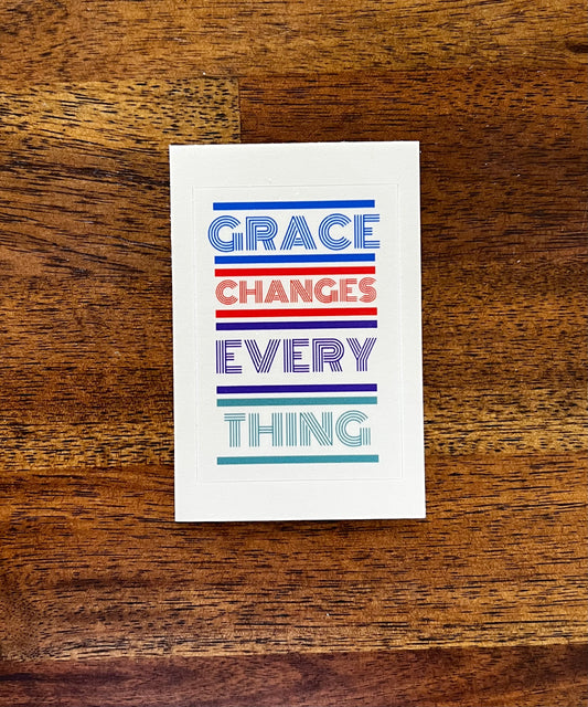 Grace Changes Everything Sticker