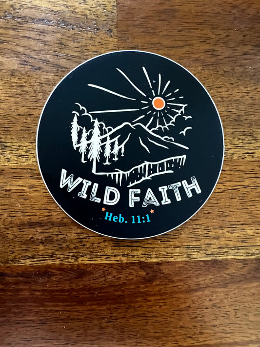 Wild Faith Sticker